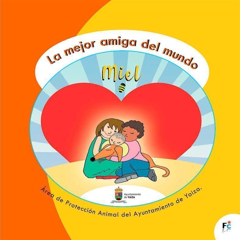 Cuento infantil ‘La mejor amiga del mundo. Miel’