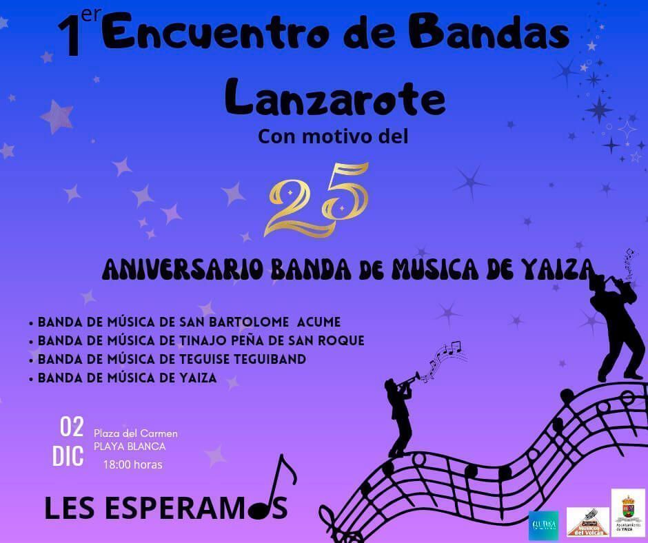 Encuentro bandas 25º Aniervsario Banda Municipal de Yaiza