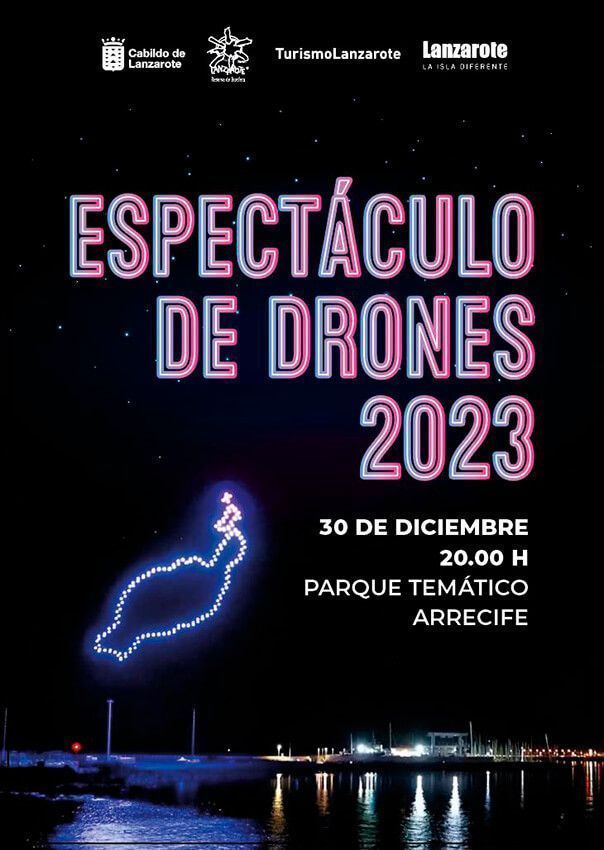 Noticias Lanzarote | Más de 200 drones protagonizarán el mayor espectáculo visual navideño de Canarias