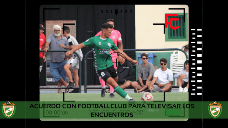 Noticias Yaiza | El US Yaiza y FootballClub firman un acuerdo para que los aficionados puedan ver los partidos en streaming