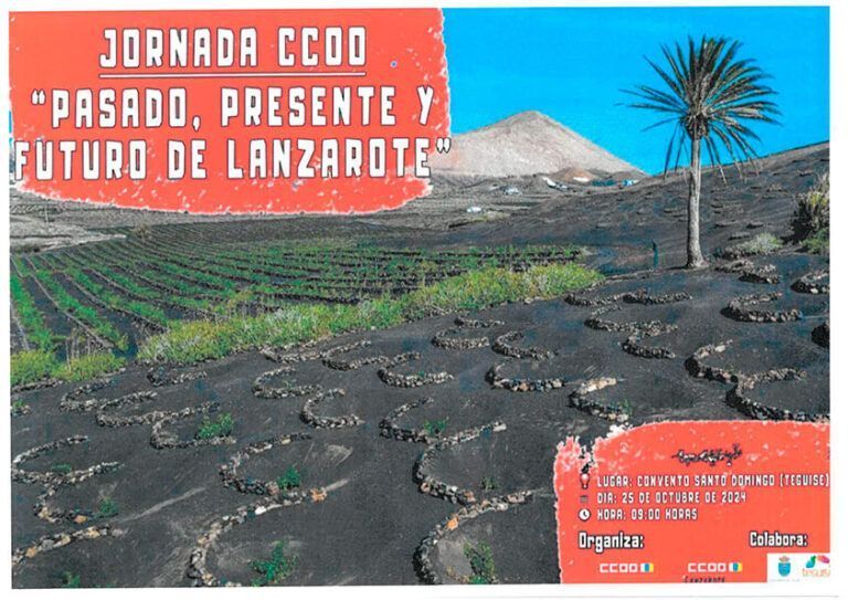 Noticias | ‘Pasado, presente y futuro de Lanzarote’, una jornada sobre sostenibilidad que celebra CCOO este viernes en Teguise