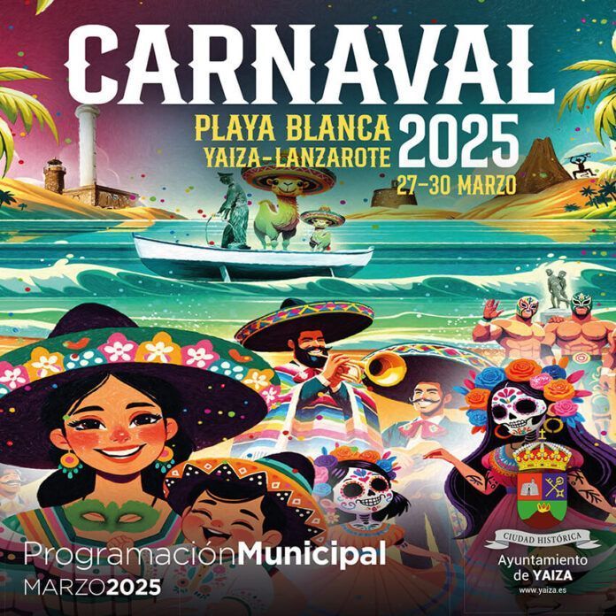 Noticias Yaiza | Yaiza publica la agenda de marzo con el Carnaval como gran escaparate de su programa de eventos