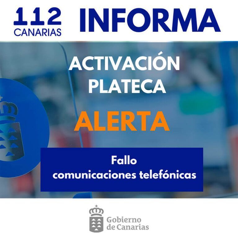Noticias | El Gobierno de Canarias activa el PLATECA en situación de alerta por un fallo de las comunicaciones telefónicas