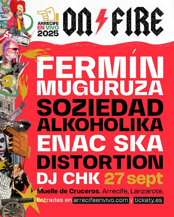 Noticias | Fermín Muguruza, Soziedad Alkoholika, Enac Ska y Distortion: el AEV On Fire reivindicará en Lanzarote los derechos fundamentales