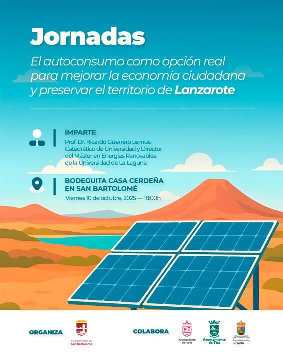 San Bartolomé acoge la jornada “El autoconsumo como opción real para mejorar la economía ciudadana y preservar el territorio de Lanzarote”