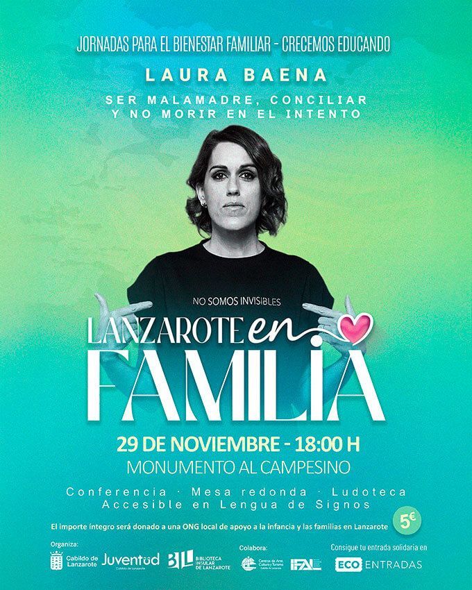Noticias | “Lanzarote en Familia 2025” llega a su fin con la charla de Laura Baena sobre conciliación y maternidad real