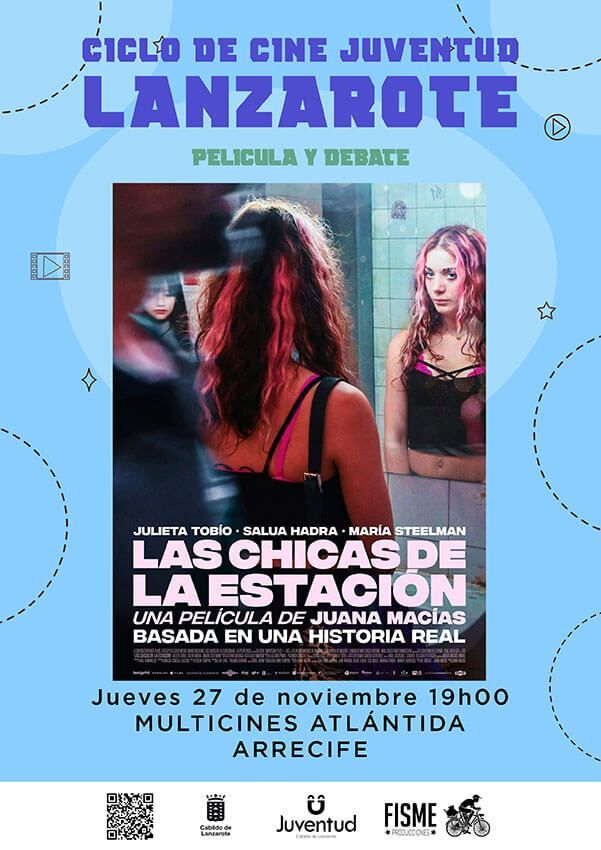 Noticias | El Ciclo de Cine Juventud Lanzarote proyecta la película con temática social “Las chicas de la estación”
