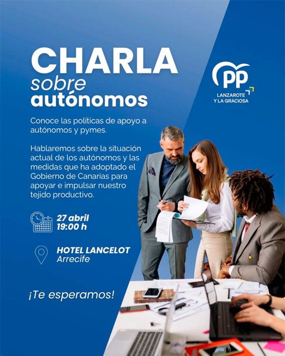 Noticias | El PP de Lanzarote organiza un encuentro sobre la situación de los autónomos y las medidas de apoyo en Canarias