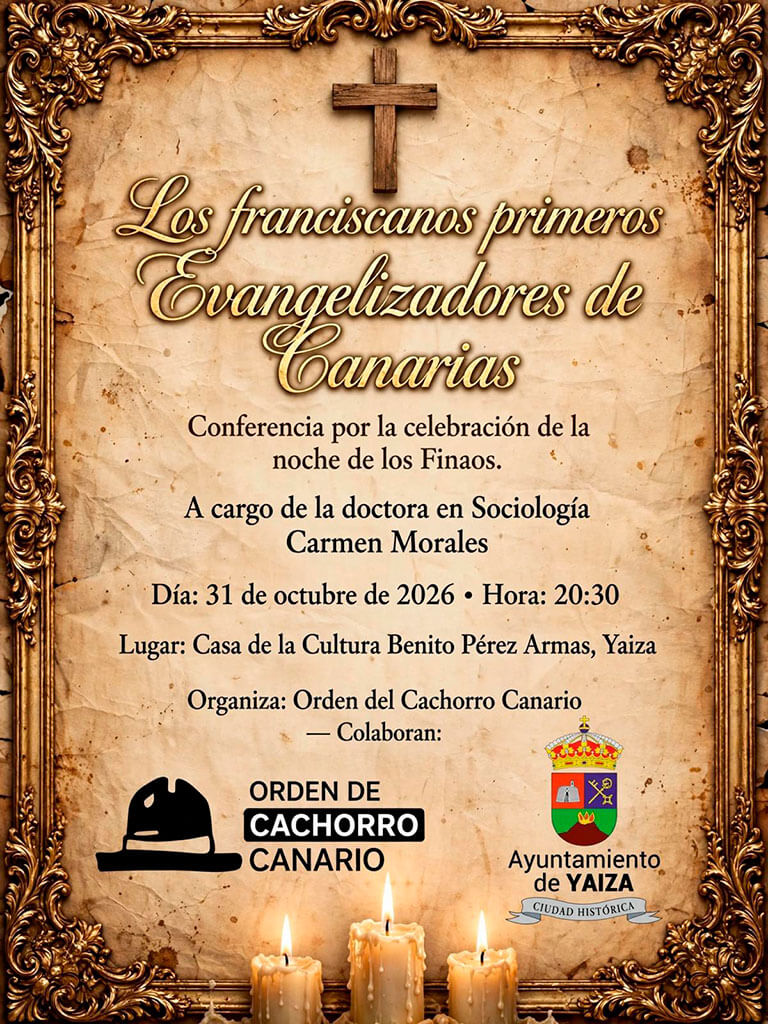 Conferencia Los franciscanos primeros evangelizadores de Canarias, en la Noche de Finaos en Yaiza